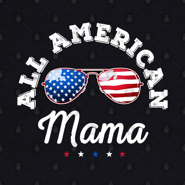 All American Mama Gift Women Mom 4th of July by Studio Hues